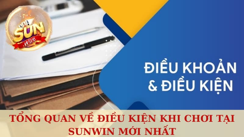 Những Điều Kiện Khi Chơi Tại Sunwin